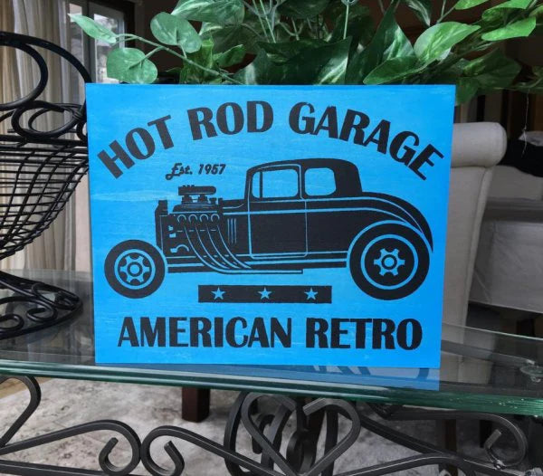Screen Printed Hot Rod Garage Wooden Sign