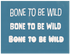 Bone to be Wild Pack, 8.5"x11"