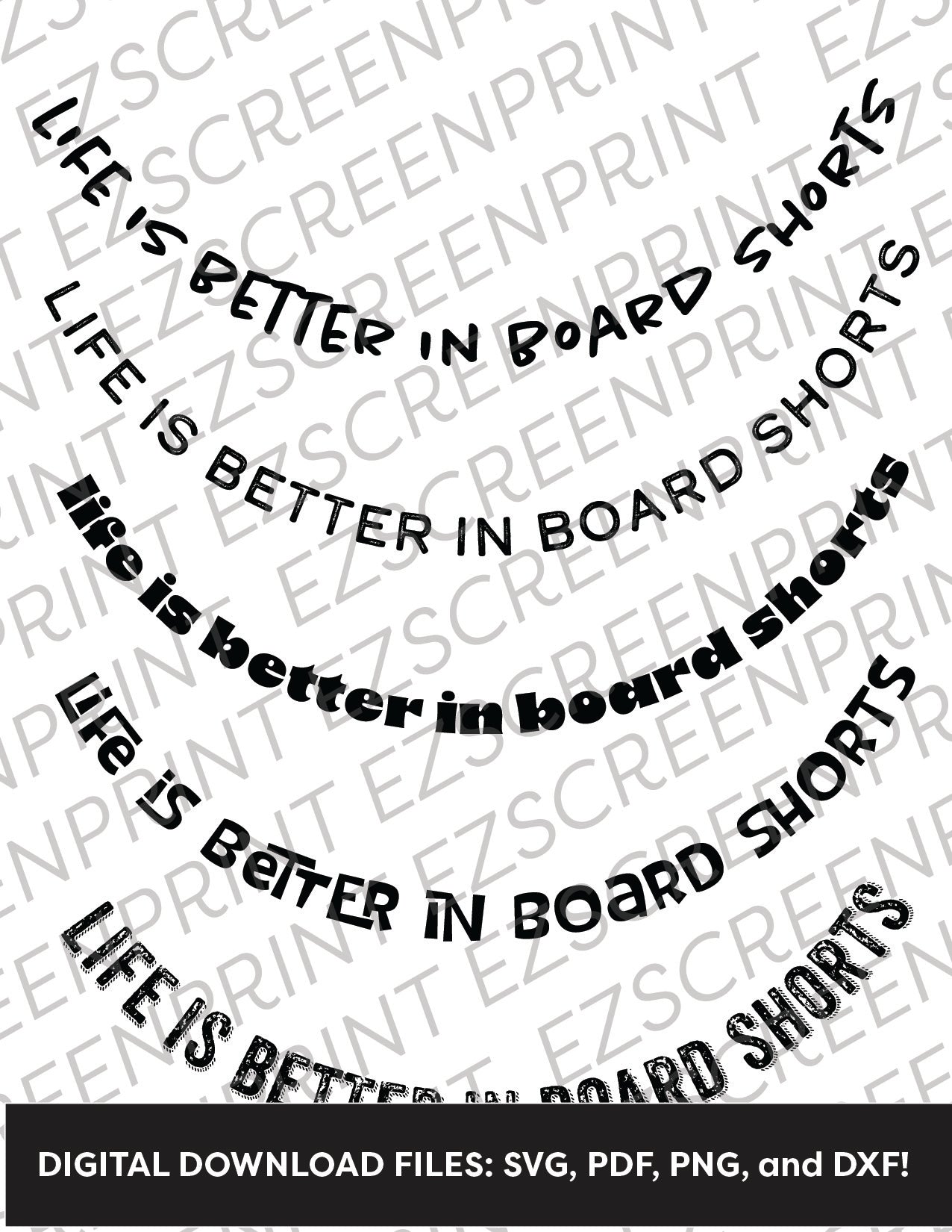 Life is Better in Board Shorts Phrase Pack, Various Sizes + Digital Download